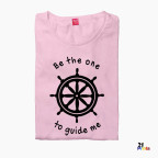 Be the one to guide me, but never hold me down Couple T-Shirt