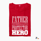 Father Husband Protector Hero Father's Day T-Shirt