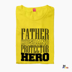 Father Husband Protector Hero Father's Day T-Shirt