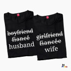 Boyfriend → Fiancé → Husband / Girlfriend → Fiancée → Wife Matching Couple T-Shirt