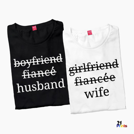 Boyfriend → Fiancé → Husband / Girlfriend → Fiancée → Wife Matching Couple T-Shirt