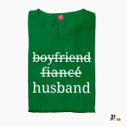 Boyfriend → Fiancé → Husband / Girlfriend → Fiancée → Wife Matching Couple T-Shirt