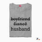 Boyfriend → Fiancé → Husband / Girlfriend → Fiancée → Wife Matching Couple T-Shirt
