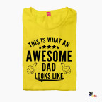 This Is What an Awesome Dad Looks Like Fathers Day Shirt